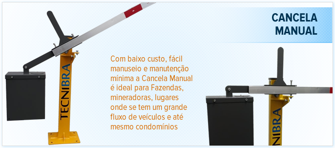 Cancela Manual Cancela Manual